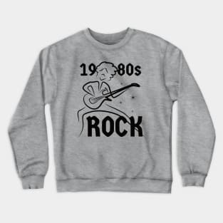 1980s Rock Music | Guitarists Crewneck Sweatshirt